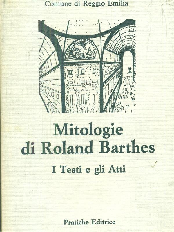 Mitologie di Roland Barthes