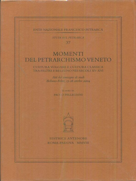 Momenti del Petrarchismo Veneto