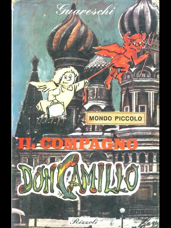 Mondo Piccolo Il compagno Don Camillo