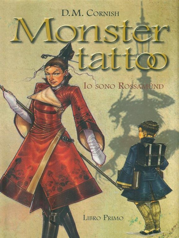 Monster tattoo 1. Io sono Rossamund