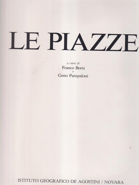 Monumenti d'Italia. Le piazze