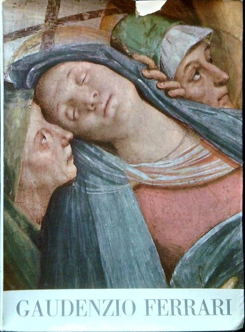 Mostra di Gaudenzio Ferrari. Aprile-giugno 1956