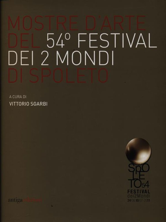 Mostre d'arte del 54 Festival dei 2 Mondi di Spoleto