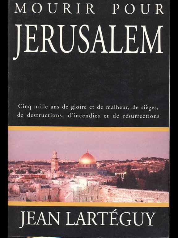 Mourir pour Jerusalem