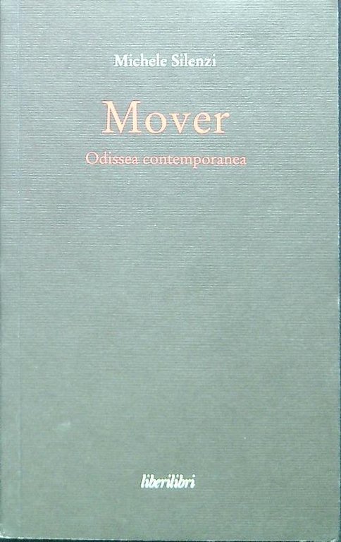 Mover. Odissea contemporanea