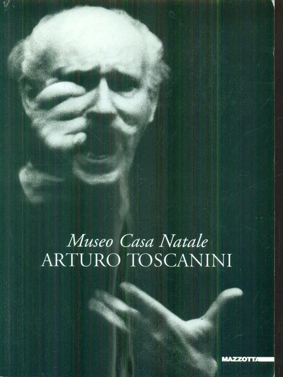 Museo casa natale Arturo Toscanini