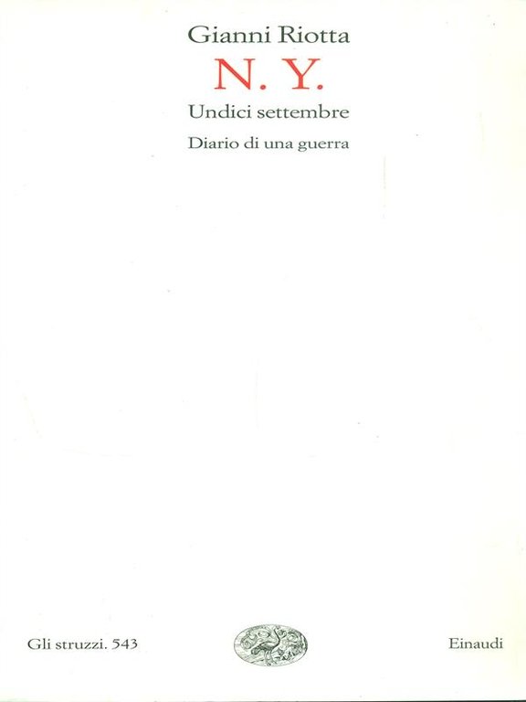 N.Y. undici settembre. Diario di una guerra
