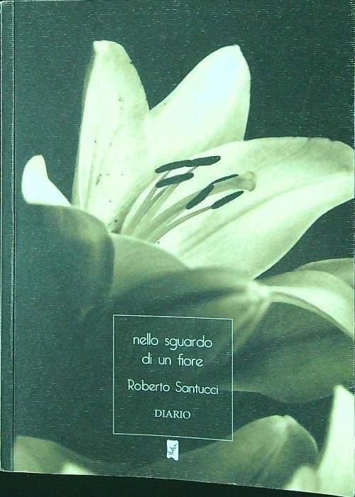 Nello sguardo di un fiore