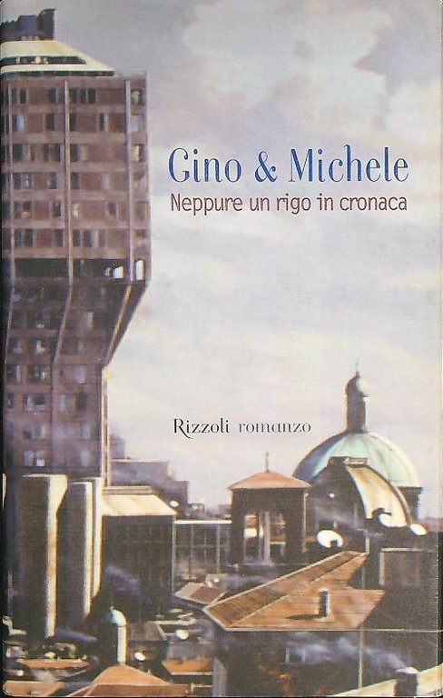 Neppure un rigo in cronaca