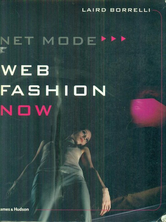 Net Mode: Web Fashion Now