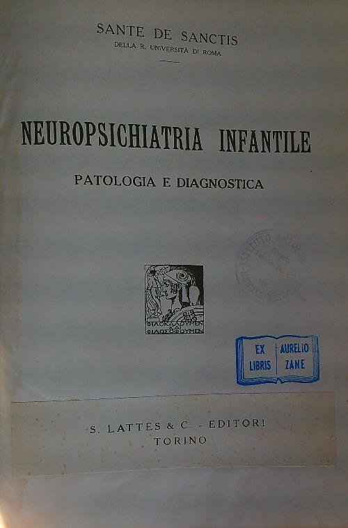 Neuropsichiatria infantile. Patologia e diagnostica