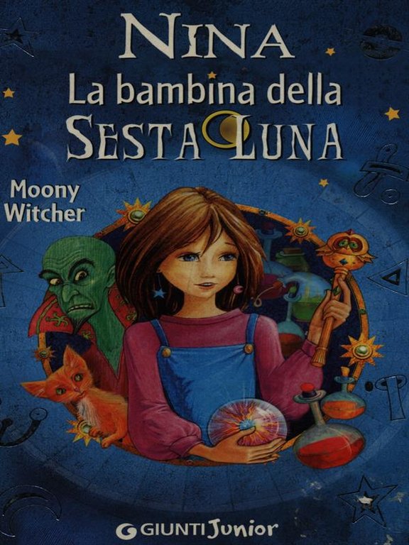 Nina. La bambina della Sesta Luna