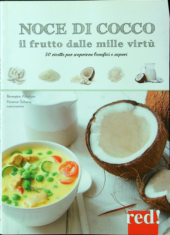 Noce di cocco il frutto dalle mille virtu' | Immagine Gallery 2