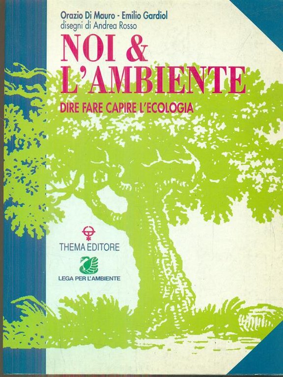 Noi & l'ambiente