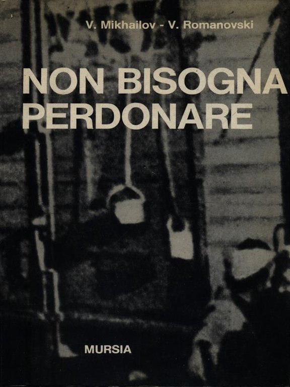Non bisogna perdonare
