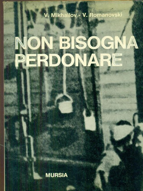 Non bisogna perdonare