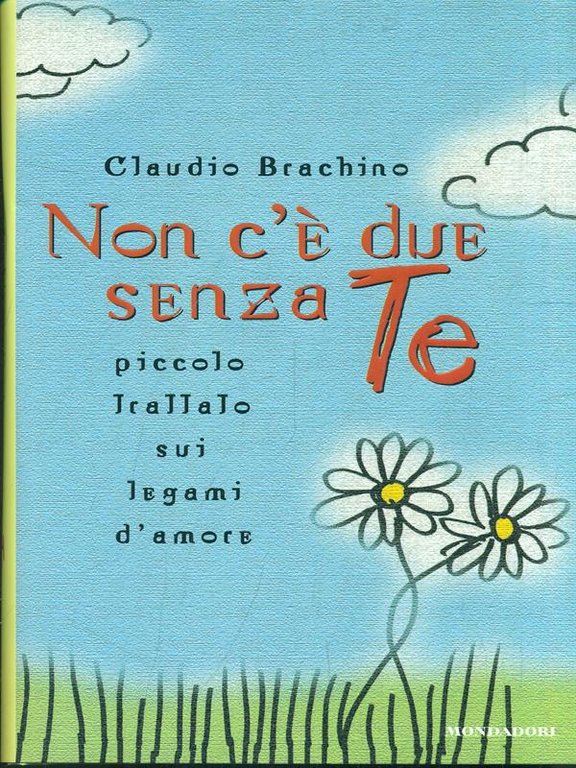 Non c'e' due senza te