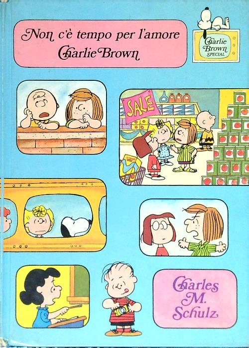 Non c'e' tempo per l'amore, Charlie Brown
