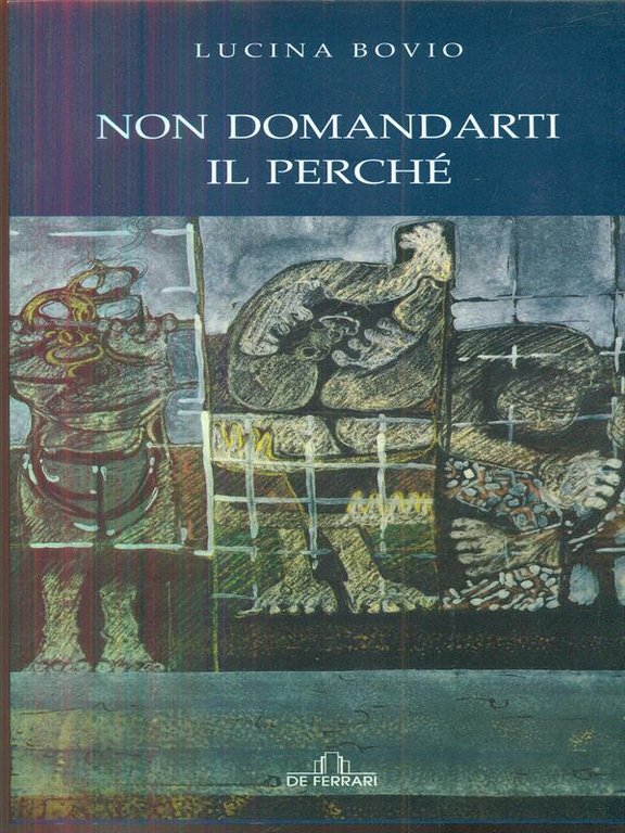 Non domandarti il perche'