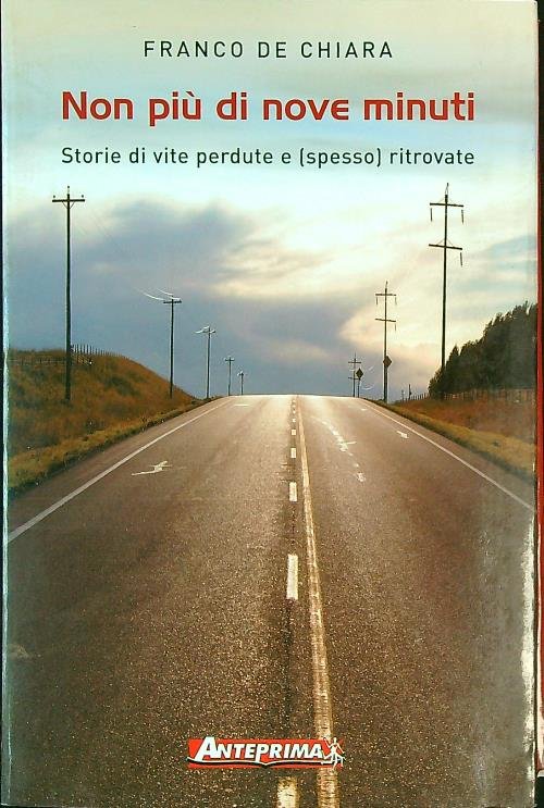 Non piu' di nove minuti