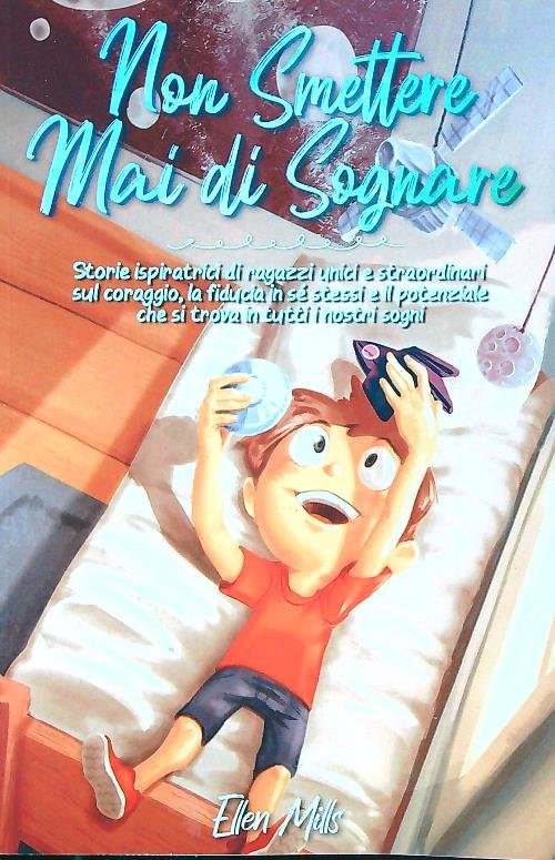 Non smettere mai di sognare | Immagine principale