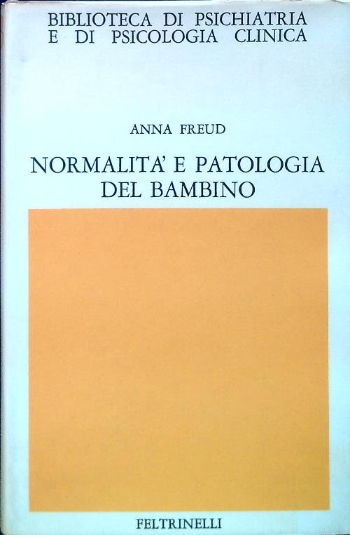 Normalita' e patologia del bambino