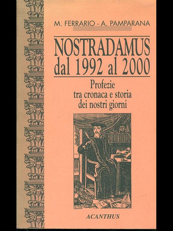 Nostradamus dal 1992 al 2000