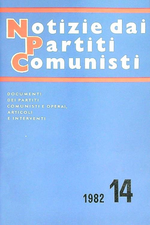 Notizie dai partiti comunisti 14/1982 | Immagine principale