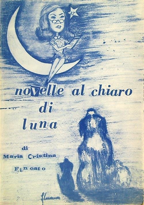 Novelle al chiaro di luna