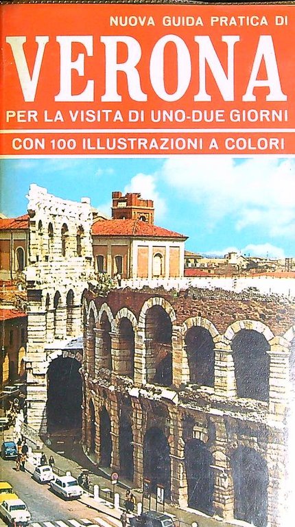 Nuova guida pratica di verona per la visita di Uno-due …