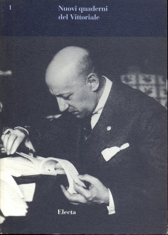 Nuovi Quaderni del Vittoriale Vol 1