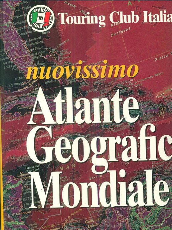 Nuovissimo Atlante geografico Mondiale