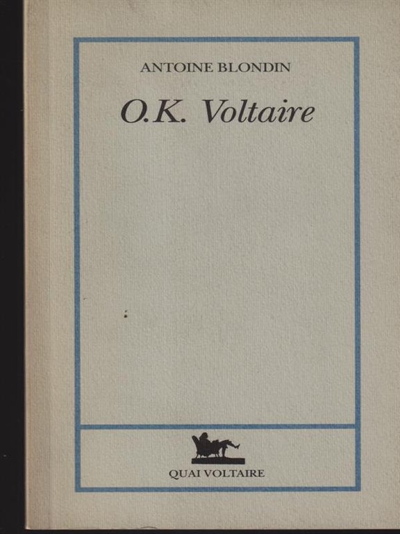 O.K. Voltaire