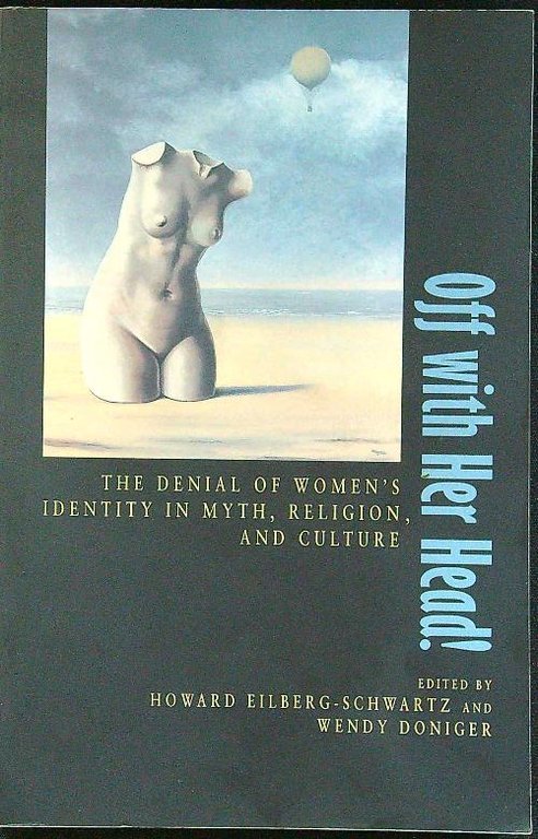 Off with Her Head! The Denial of Women's Identity in … | Immagine Gallery 2