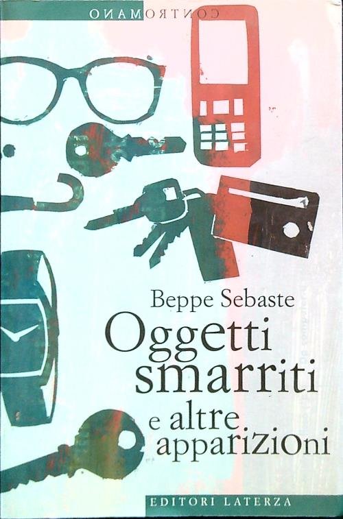 Oggetti smarriti e altre apparizioni
