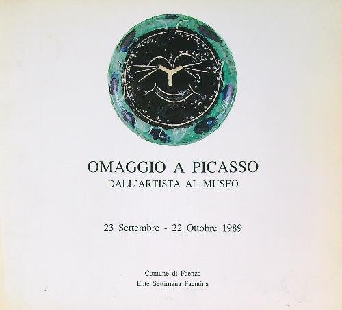 Omaggio a Picasso. Dall'artista al museo