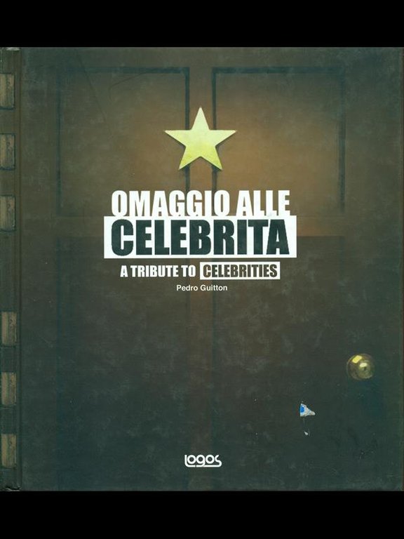 Omaggio alle celebrita'