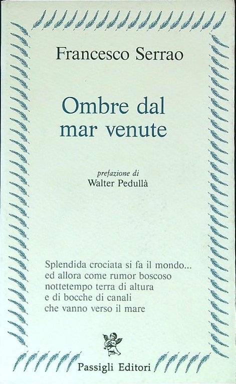 Ombre dal mar venute
