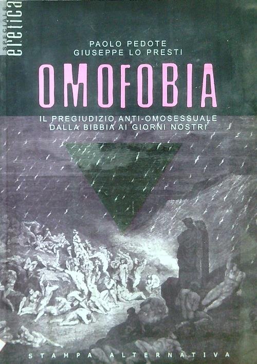 Omofobia. Il pregiudizio anti-omosessuale dalla Bibbia ai giorni nostri | Immagine Gallery 2