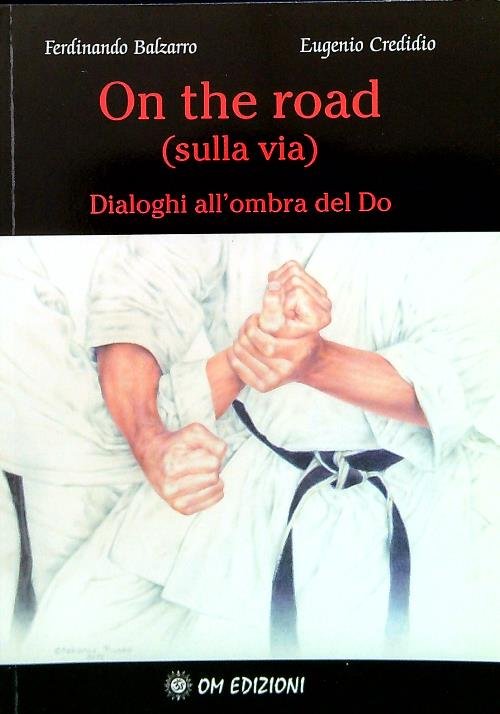 On the road (sulla via)
