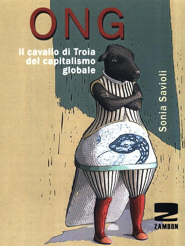 ONG. Il cavallo di Troia del capitalismo globale | Immagine principale
