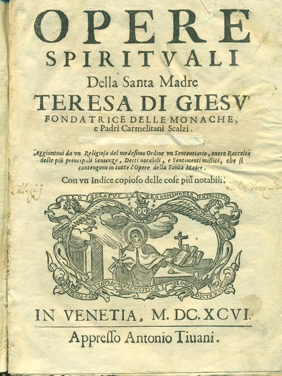 Opere spirituali della santa madre Teresa di Giesu'