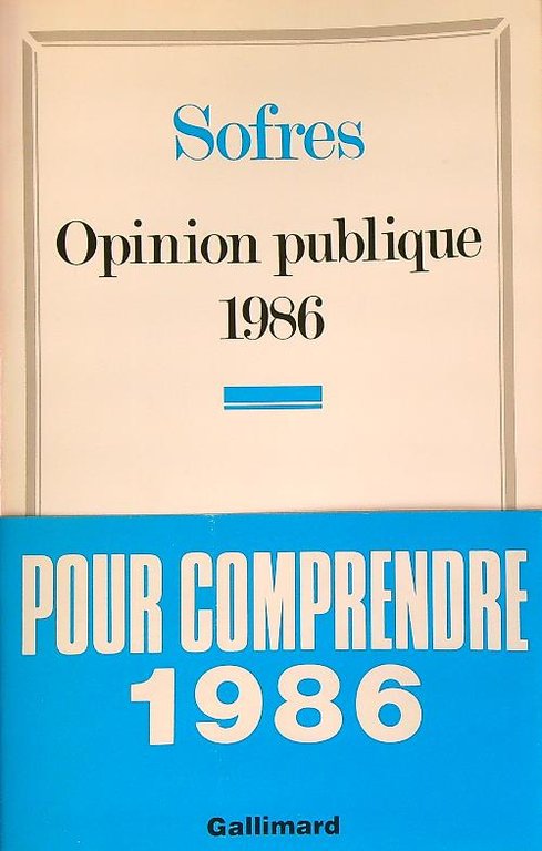 Opinion publique 1986 | Immagine Gallery 2