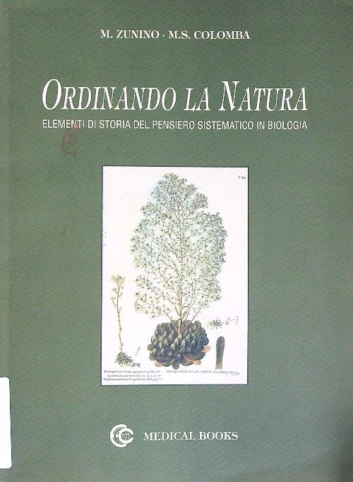 Ordinando la natura. Elementi di storia del pensiero sistemico in …
