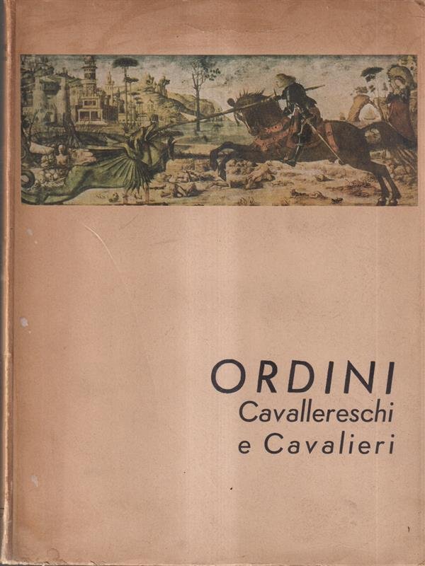 Ordini cavallereschi e cavalieri