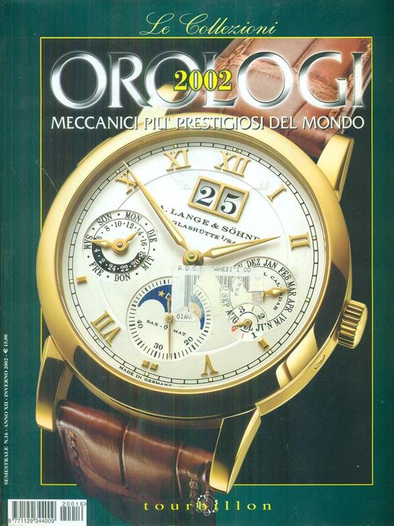 Orologi 2002 n. 16 vol 1 Meccanici piu'prestigiosi del mondo