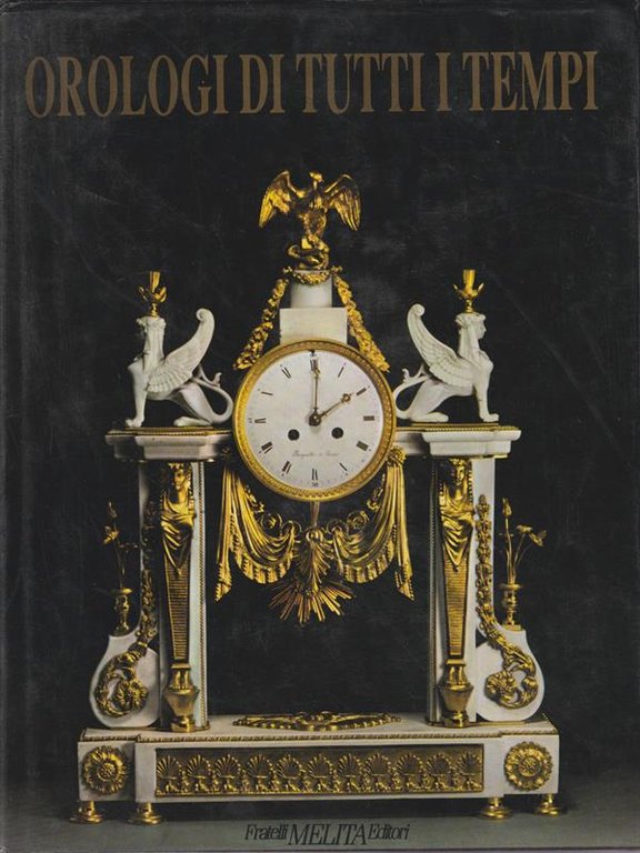 Orologi di tutti i tempi