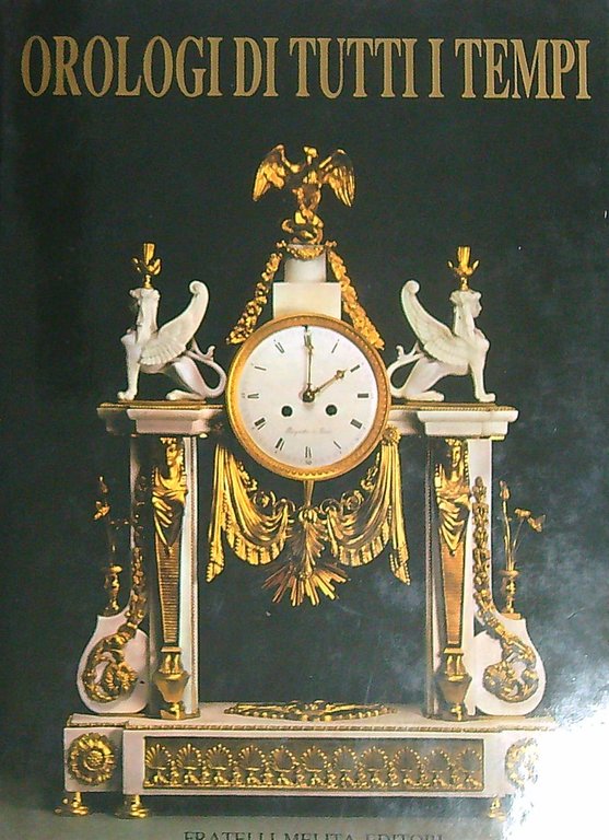 Orologi di tutti i tempi