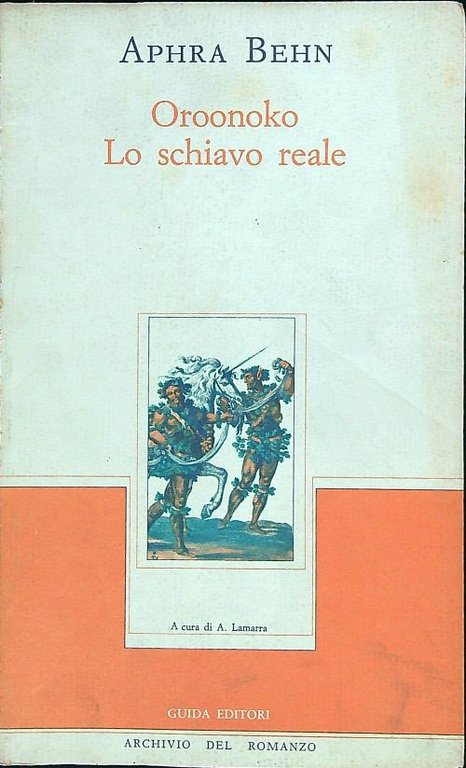 Oroonoko, lo schiavo reale