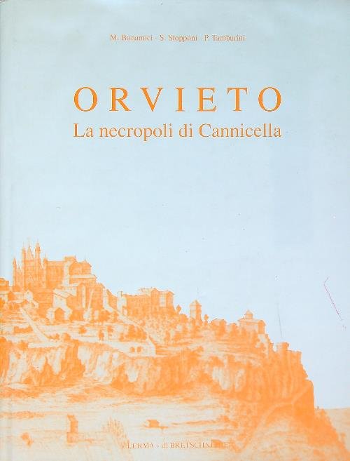 Orvieto. La necropoli di Cannicella